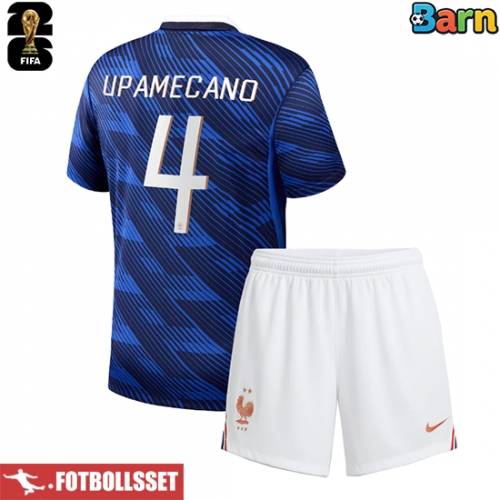 Frankrike Dayot Upamecano #4 Hemmatröja Barn VM 2026 Kortärmad (+ Korta byxor)