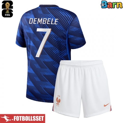 Frankrike Ousmane Dembele #7 Hemmatröja Barn VM 2026 Kortärmad (+ Korta byxor)
