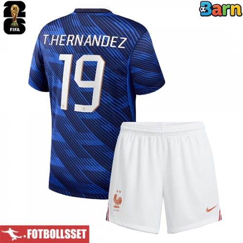 Frankrike Theo Hernandez #19 Hemmatröja Barn VM 2026 Kortärmad (+ Korta byxor)