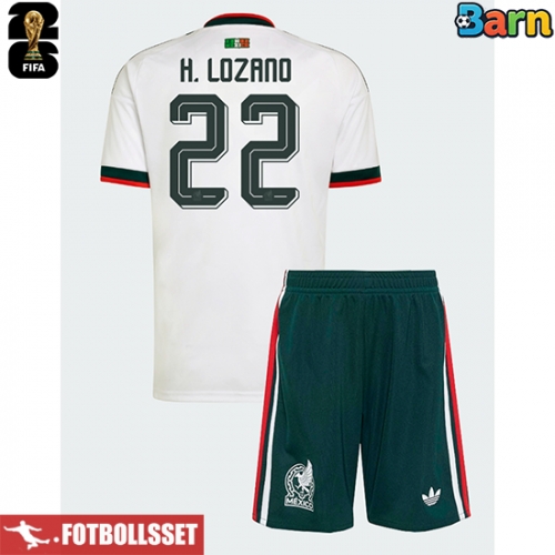 Mexiko Hirving Lozano #22 Bortatröja Barn VM 2026 Kortärmad (+ Korta byxor)