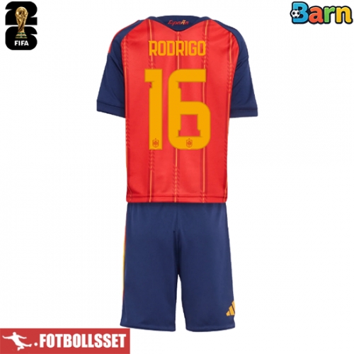 Spanien Rodri Hernandez #16 Hemmatröja Barn VM 2026 Kortärmad (+ Korta byxor)